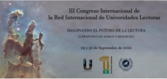 Convocatoria del III Congreso Internacional de RIUL: Imaginando el Futuro de la Lectura