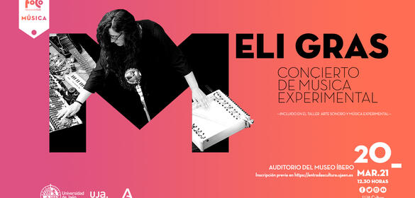 Cartel del concierto de música experimental interpretado por Eli Gras