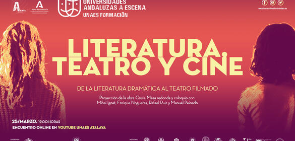 Literatura, Teatro y Cine - UNAES FORMACIÓN - 26/03/2021