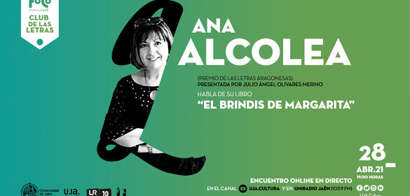 Club de las Letras - Ana Alcolea - "El brindis de Margarita"