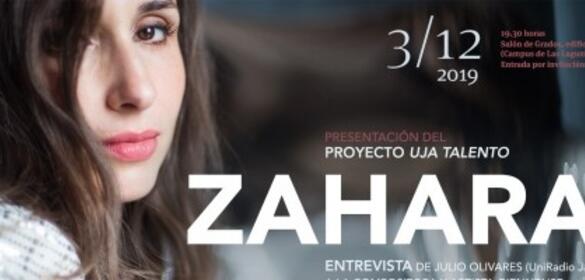 Presentación del Proyecto UJA TALENTO. Entrevista con Zahara (03/12/19)