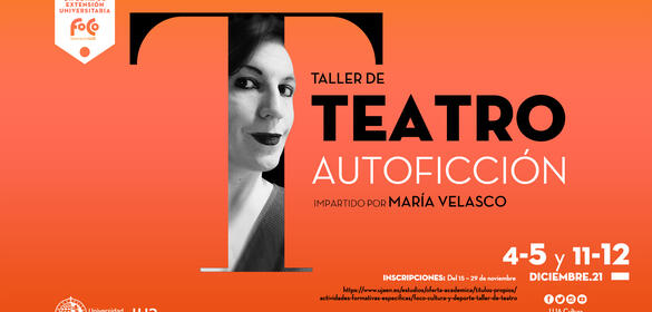 Cartel del Taller de Teatro - Autoficción. Impartido por María Velasco