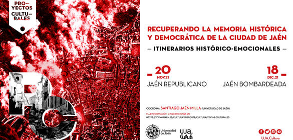  - Itinerarios histórico-emocionales - Coordinado por Santiago Jaén Milla (Universidad de Jaén)