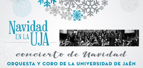 Navidad en la UJA - Concierto de Navidad 2021 - Orquesta y Coro de la Universidad de Jaén (17/12/21)