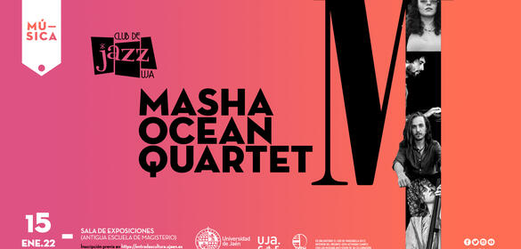 Club de Jazz UJA - Masha Ocean Quartet -(15/01/22)