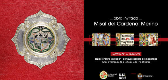Misal del Cardenal Merino - Exposición en el Espacio Obra Invitada de la Antigua Escuela de Magisterio