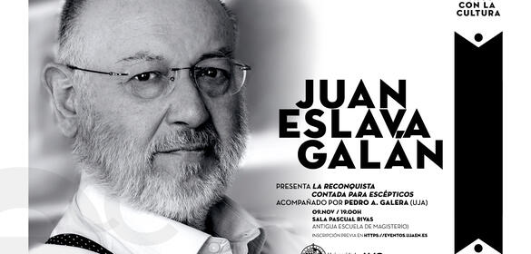 'La reconquista contada para escépticos' - Juan Eslava Galán (9/11/22)