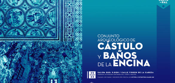 Visita Cultural al Conjunto Arqueológico de Cástulo y Baños de la Encina 25-03-2023
