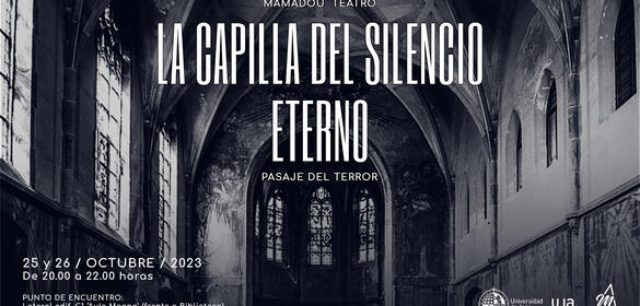 Cartel de "La capilla del silencio eterno" (pasaje del terror) 25 y 26 de octubre