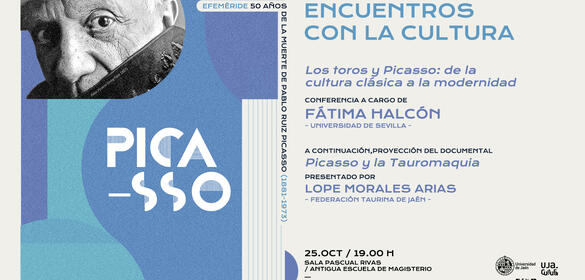 Encuentros con la cultura "Los toros y Picasso: de la cultura clásica a la modernidad" 25 octubre