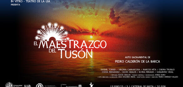 In Vitro - Teatro de la UJA: El Maestrazgo del Tusón (Catedral de Baeza)