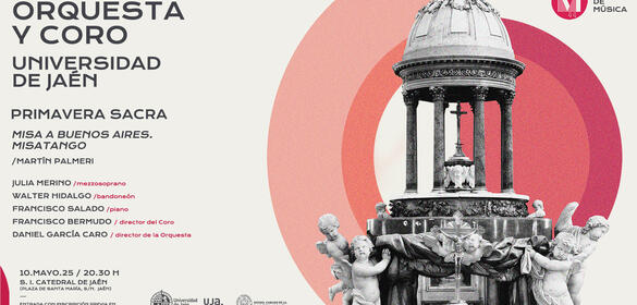 Cartel de CONCIERTO  Orquesta y Coro de la Universidad de Jaén:   Misa a Buenos Aires. Misatango de Martín Palmeri