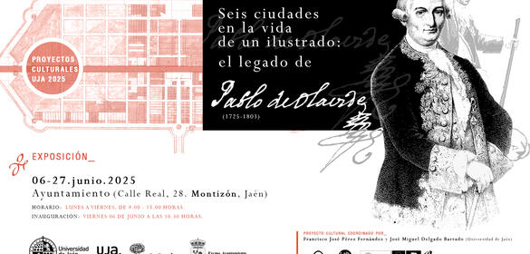 Cartel Exposición Seis ciudades en la vida de un ilustrado: el legado de Pablo de Olavide (1725 - 1803)