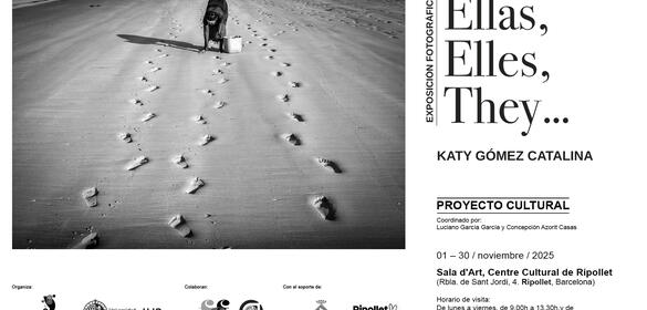 Exposición fotográfica: Ellas, Elles, They...