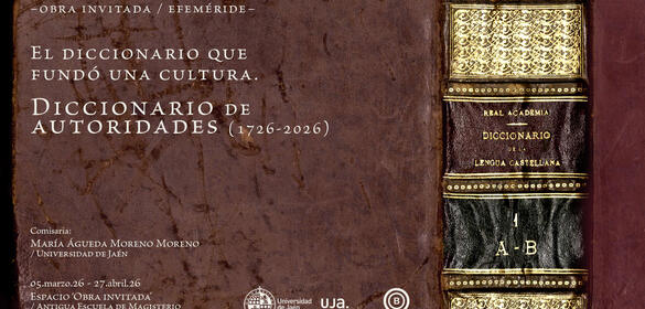 Imagen Exposición Obra invitada / Efeméride "El diccionario que fundó una cultura: Diccionario de Autoridades (1726-2026)"
