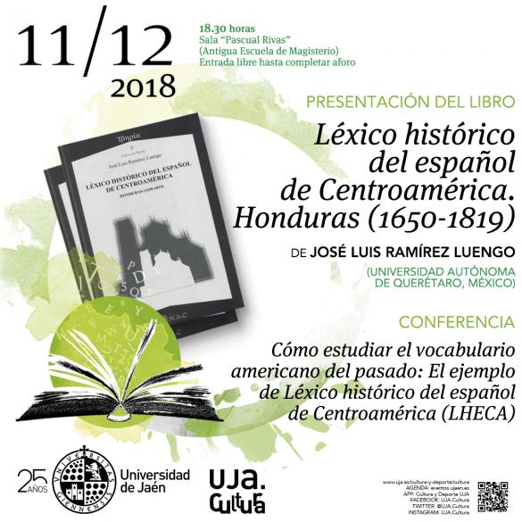 José Luis Ramírez Luengo. "Léxico histórico del español de Centroamérica. Honduras (1650-1819)