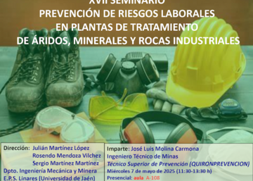 XVII Seminario de Prevención de Riesgos Laborales en Plantas de Tratamiento de Áridos, Minerales y Rocas Industriales