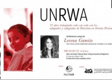 Conferencia UNRWA: 72 años trabajando codo con codo con los refugiados y refugiadas de Palestina en Oriente Medio