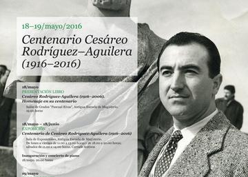 Centenario de Cesáreo Rodríguez_Aguilera