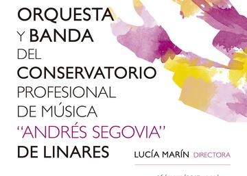 Orquesta y Banda del Conservatorio Profesional de Música "Andrés Segovia" de Lin