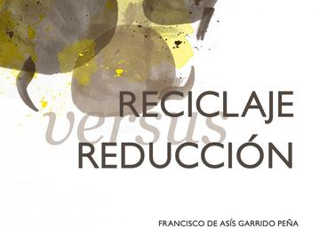 Cartel de Foro de Debate: Reciclaje versus Reducción