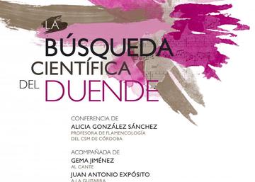 Cartel concierto-conferencia "La búsqueda científica del duende"