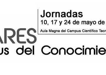 Jornadas Linares, Campus del Conocimiento 2016