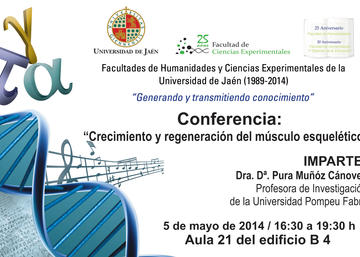 Información sobre la Conferencia “Crecimiento y regeneración del músculo esquelé