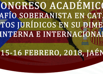 La UJA organiza el Congreso académico 'El desafío soberanista de Cataluña'