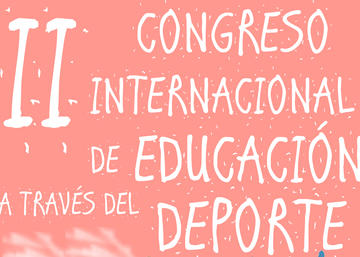 Información sobre el II Congreso Internacional de educación a través del deporte