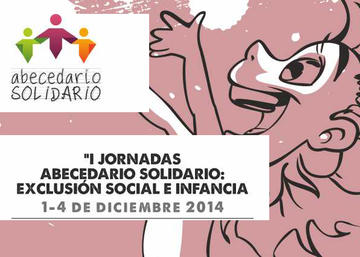 Información sobre I Jornadas ‘Abecedario Solidario’: exclusión social e Infancia