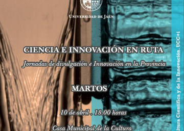 Información de Ciencia e Innovación en Ruta: Martos