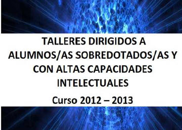 Información sobre los talleres sobre sobredotados