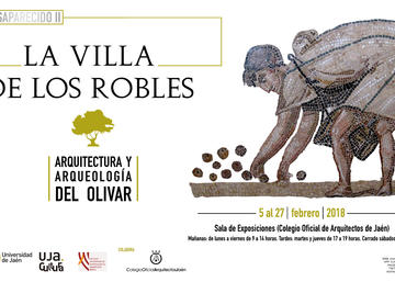 Exposición de la 'Jaén desaparecido II: La Villa de los Robles. Arquitectura y a