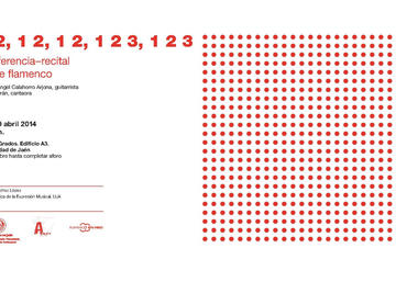 Información "1 2, 1 2, 1 2, 1 2 3, 1 2 3", conferencia–recital sobre flamenco
