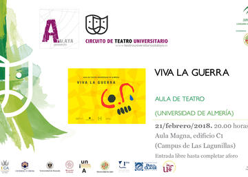 Circuito Andaluz de Teatro. Representación de '¡Viva la guerra!'