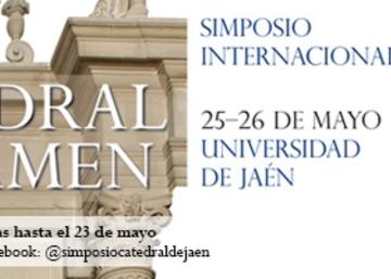 Simposio Internacional "La Catedral, a examen"