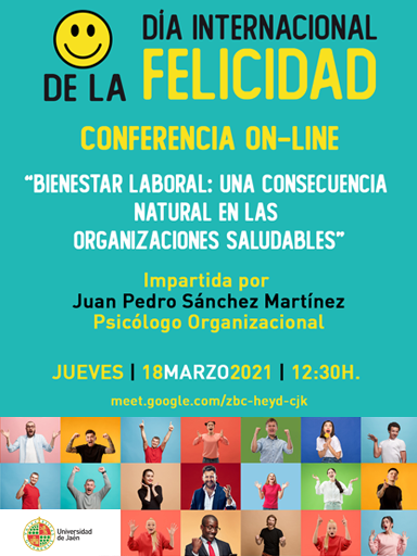 Conferencia Bienestar Laboral Una Consecuencia Natural En Las Organizaciones Saludables Vicerrectorado De Estrategia Y Gestion Del Cambio