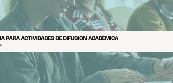 Convocatoria dirigida al Personal Docente e Investigador para apoyar actividades de difusión académica relacionadas con la Alianza de Universidades Europeas NEOLAiA