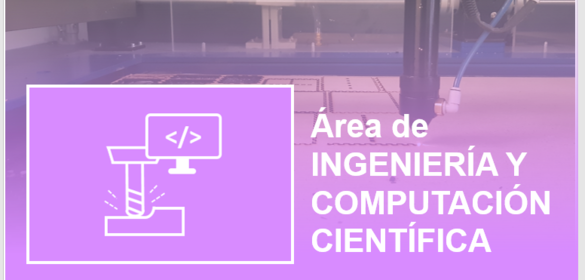 Área de Ingeniería y Computación Científica