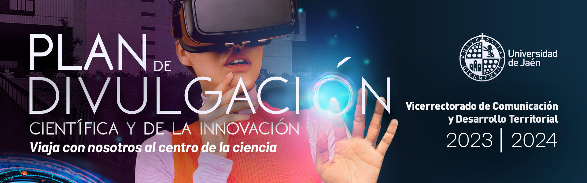 XIV Plan de Divulgación Científica y de la Innovación de la Universidad de Jaén