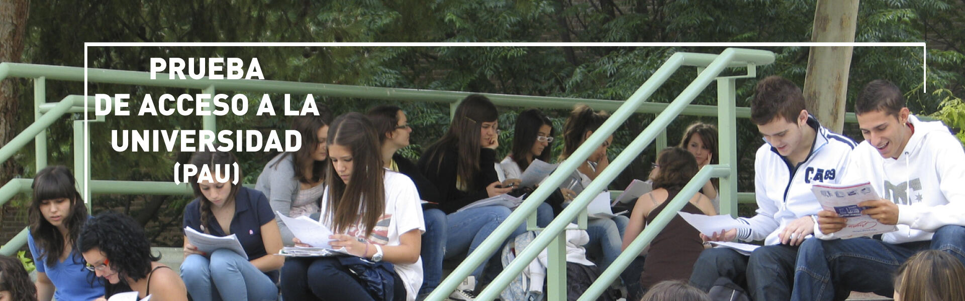 Prueba de Acceso a la Universidad (PAU)