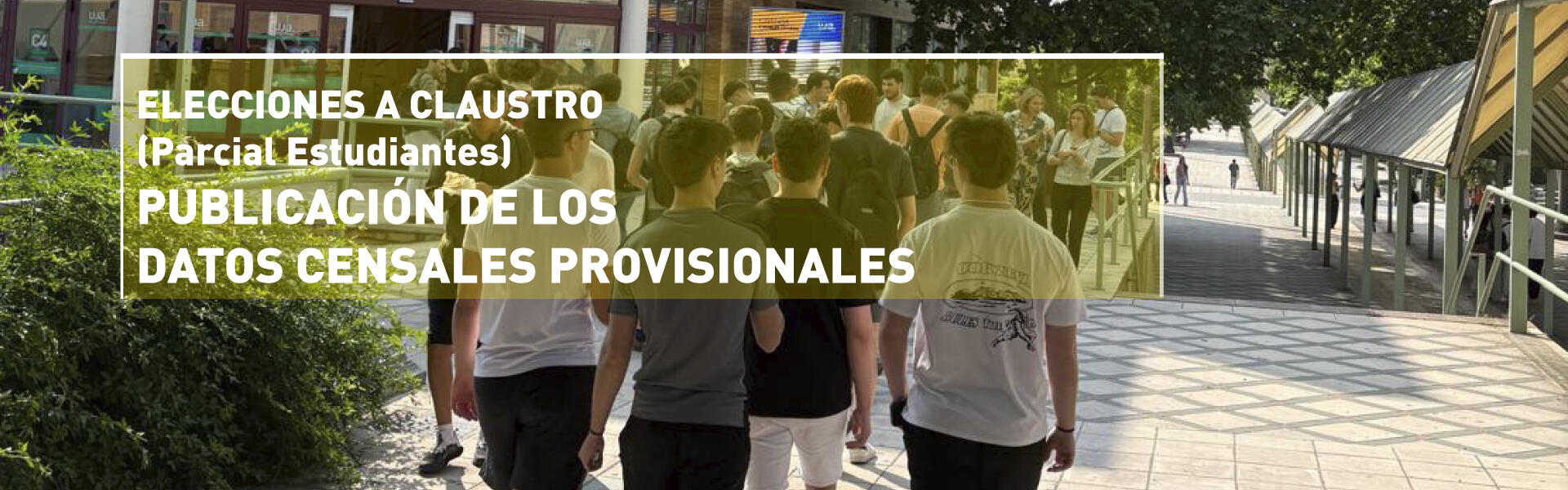Elecciones a Claustro (Parcial Estudiantes). Publicados los datos censales provisionales