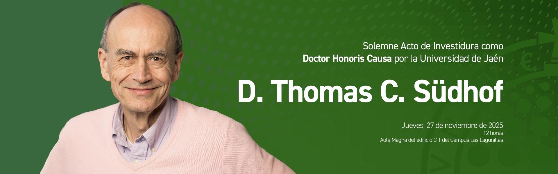 Investidura como Doctor Honoris Causa por la Universidad de Jaén de Thomas C. Südhof