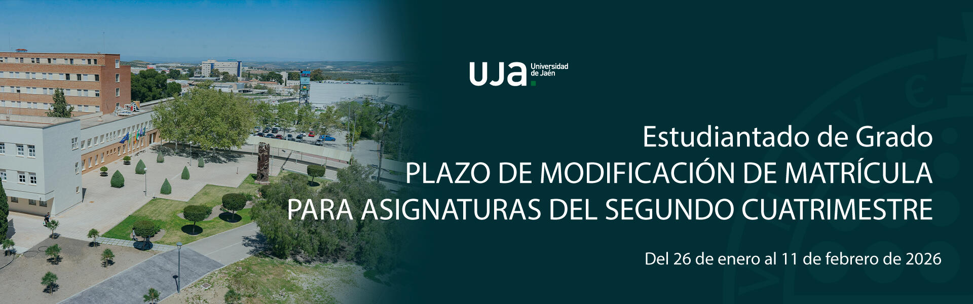 Plazo de modificación de matrícula para asignaturas del segundo cuatrimestre de estudiantado de Grado