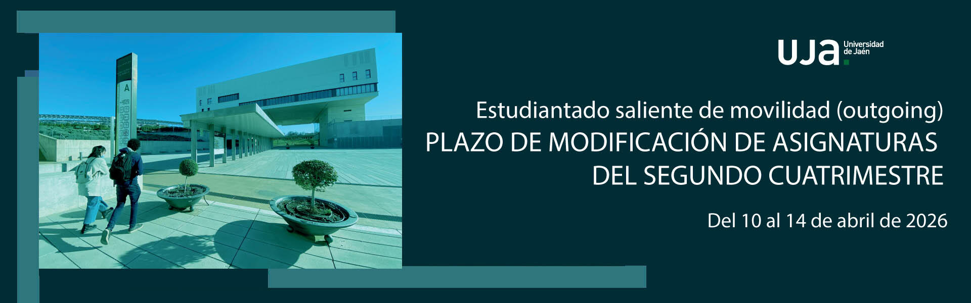 Banner Plazo de modificación de asignaturas del 2º cuatrimestre para estudiantes salientes de movilidad