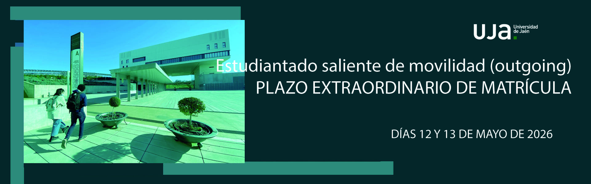Banner Plazo extraordinario de matrícula para estudiantado saliente de movilidad