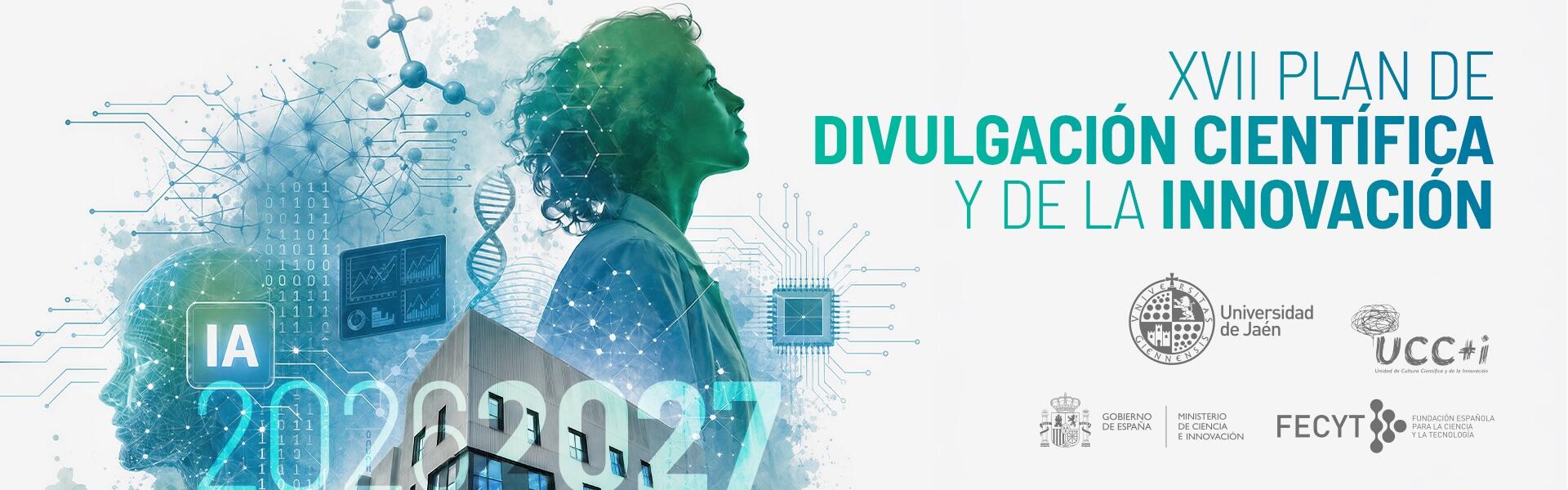 XVII Plan de Divulgación Científica y de la Innovación de la Universidad de Jaén 2026-2027