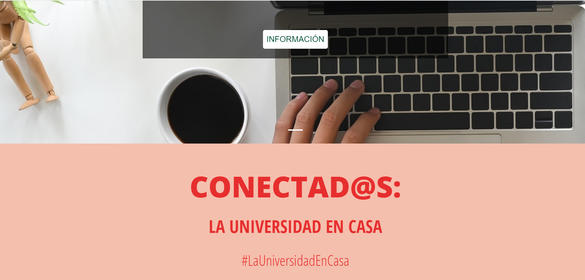 5. Proyecto 'Conectad@s: la Universidad en casa'