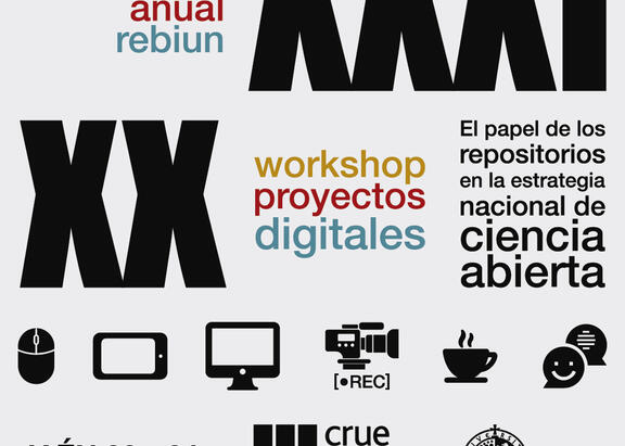 Cartel de la XXXI Conferencia Anual de la Red de Bibliotecas REBIUN y del XX Workshop de Proyectos Digitales.